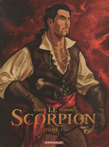 Imagen de archivo de Le Scorpion, Tome 1 : La Marque du Diable : Edition collector Xe anniversaire a la venta por medimops