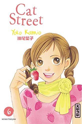 Cat Street - Tome 6 (9782505010227) by Yoko Kamio