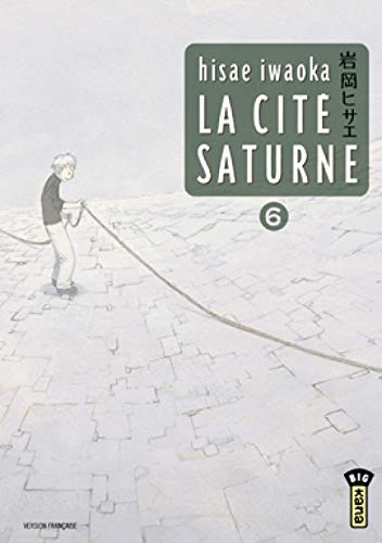 Beispielbild fr La Cit Saturne , tome 6 zum Verkauf von Ammareal