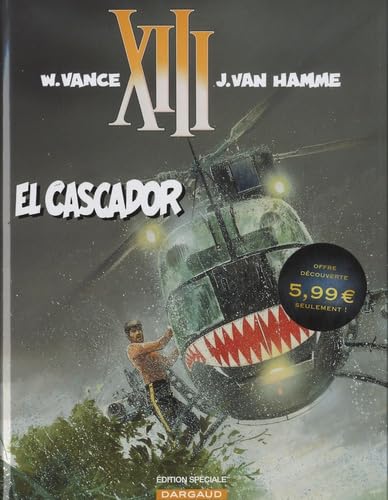 EL CASCADOR ED SPECIALE (9782505011965) by VANCE, William; VAN HAMME, Jean