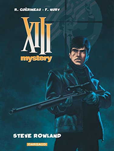 9782505013433: XIII Mystery - Tome 5 - Steve Rowland (XIII Mystery, 5)