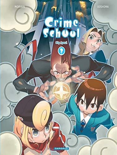 Imagen de archivo de Crime School - Tome 3 - Big Apeul a la venta por Ammareal