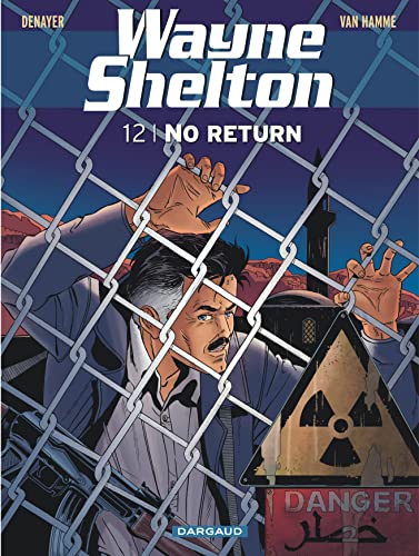 Imagen de archivo de Wayne Shelton - Tome 12 - No return a la venta por WorldofBooks