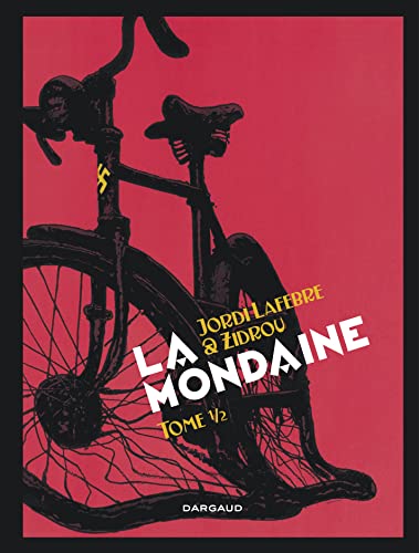 Stock image for La Mondaine - Tome 2 for sale by Gallix