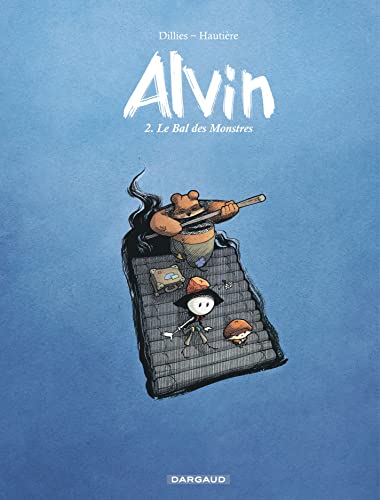 Imagen de archivo de Alvin - tome 2 - Le Bal des Monstres a la venta por Ammareal
