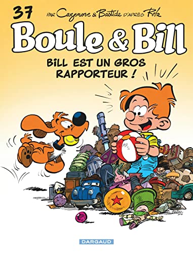 Imagen de archivo de Boule & Bill, Tome 37 : Gros rapporteur ! a la venta por medimops