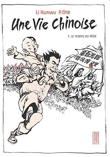 Imagen de archivo de Une vie chinoise - Tome 1 a la venta por Ammareal