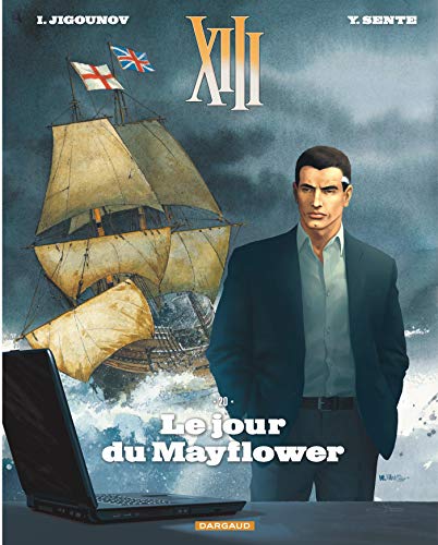 Stock image for XIII - Tome 20 - Le Jour du Mayflower for sale by Librairie Th  la page