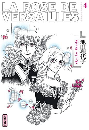 Beispielbild fr La Rose de Versailles (Lady Oscar) - Tome 4 zum Verkauf von Gallix