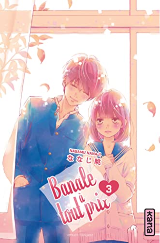 9782505070764: Banale  tout prix - Tome 3 (Shojo Kana)