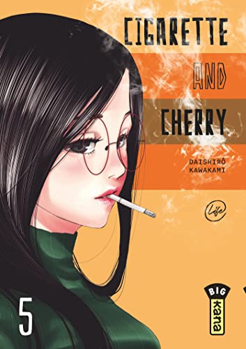 Stock image for Cigarette and Cherry - Tome 5 for sale by EPICERIE CULTURELLE