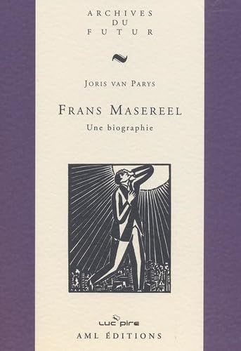 Stock image for Frans Masereel - une biographie for sale by Atticus Books