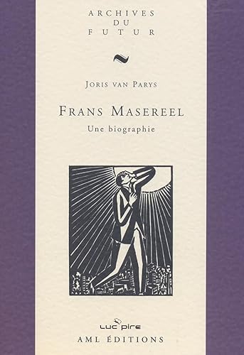 Stock image for Frans Masereel - une biographie for sale by Atticus Books