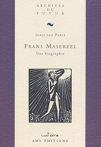 9782507000868: Frans Masereel - une biographie