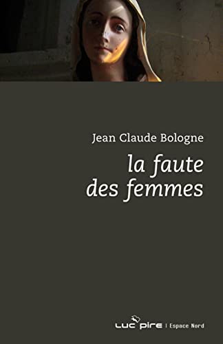 9782507001223: LA FAUTE DES FEMMES