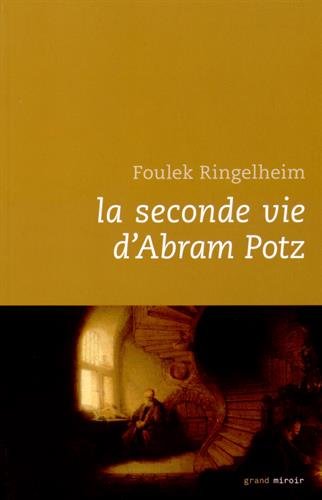 Beispielbild fr La Seconde Vie D'abram Potz zum Verkauf von RECYCLIVRE