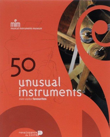 Stock image for Musical Instruments Museum: 50 unusual instruments for sale by HPB Inc.