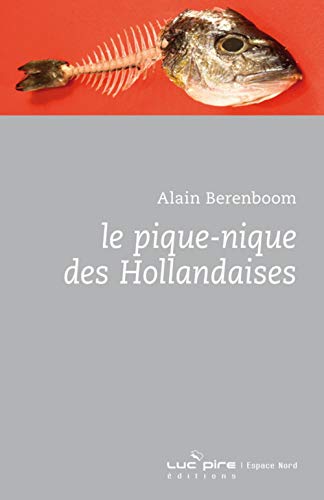 Stock image for Le pique-nique des Hollandaises for sale by Ammareal