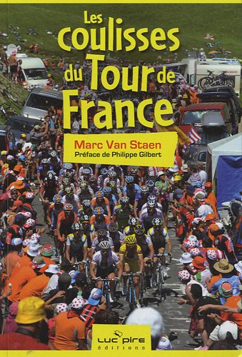 Beispielbild fr Les coulisses du Tour de France zum Verkauf von medimops