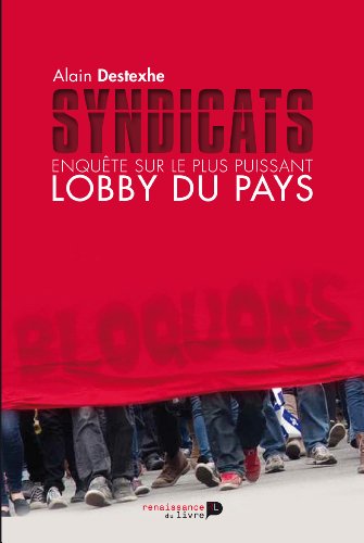 Stock image for Syndicats : Enqute Sur Le Plus Puissant Lobby Du Pays for sale by RECYCLIVRE