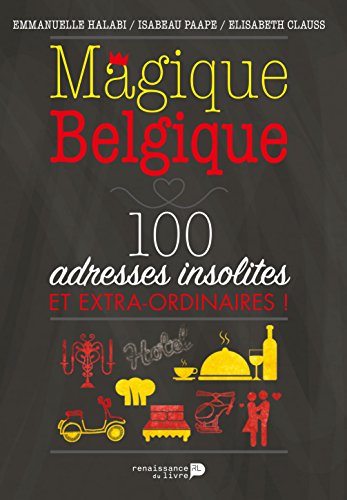 Stock image for Magique Belgique for sale by Ammareal