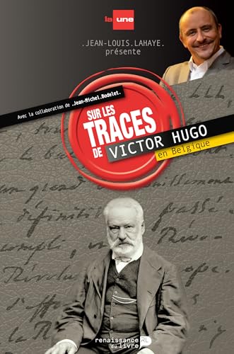 9782507053123: Sur les traces de Victor Hugo