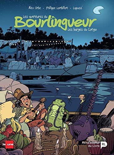 Stock image for Les aventures du bourlingueur, Tome 2 : [Broch] Orbe, Alex; Sanvi, Alex; Lambillon, Philippe et Lapuss' for sale by BIBLIO-NET