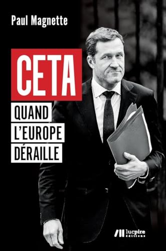 Stock image for Ceta: Quand L'europe Draille for sale by Hamelyn