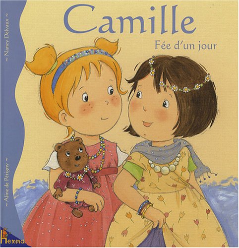 9782508000027: Camille fe d'un jour