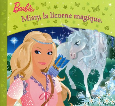 Stock image for BARBIE MISTY LICORNE MAGIQUE for sale by Librairie Th  la page