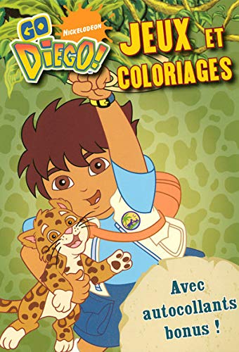Imagen de archivo de Go Diego : Jeux Et Coloriages a la venta por RECYCLIVRE