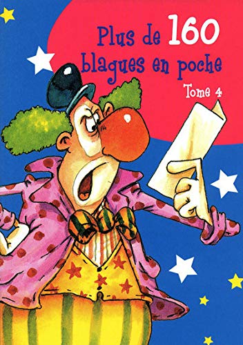 Stock image for Plus de 160 blagues en poche : Tome 4 for sale by Ammareal