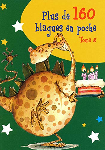 Stock image for PLUS 160 BLAGUES EN POCHE T5 LELARGE, FABRICE for sale by BIBLIO-NET