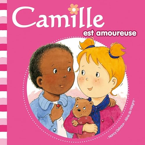 Stock image for Camille est amoureuse for sale by Ammareal