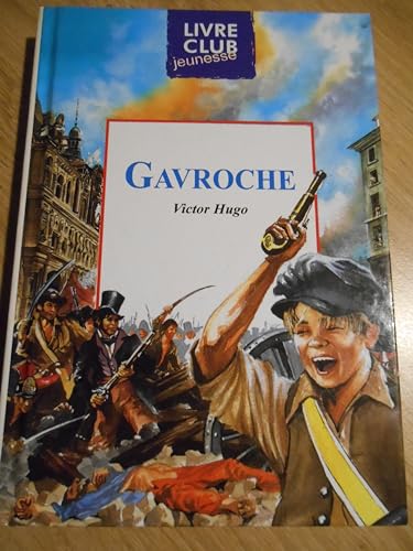 Stock image for LIVRE GAVROCHE for sale by Ammareal