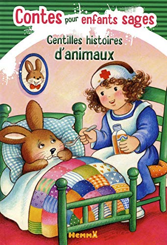 Immagine dell'editore per Contes pour enfants sages: Gentilles histoires d'animaux venduto da AwesomeBooks