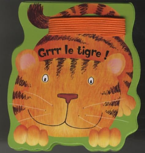 Beispielbild fr Grrr le tigre ! zum Verkauf von La Plume Franglaise