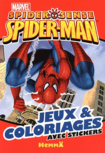 JEUX ET COLORIAGES SPIDER-MAN (Disney Marvel) (French Edition) (9782508011795) by Collectif