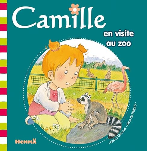 Beispielbild fr Camille en visite au Zoo zum Verkauf von medimops
