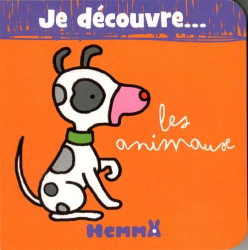 Stock image for JE DECOUVRE . LES ANIMAUX for sale by Ammareal