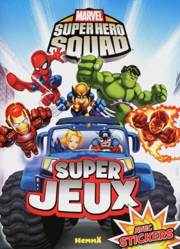 Super jeux avec stickers Marvel Super Hero Squad (9782508016424) by Marvel