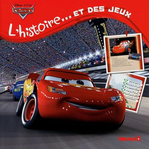 9782508016882: Cars, l'histoire ... Et des jeux (Je joue, je lis)