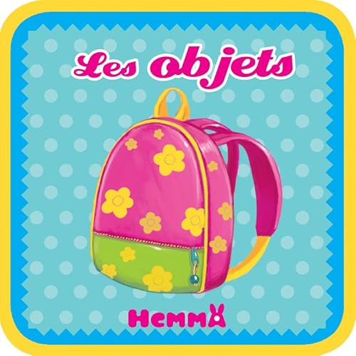 Stock image for les objets (sac a dos) for sale by Chapitre.com : livres et presse ancienne