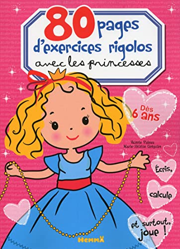 Stock image for 80 PAGES D'EXERCICES RIGOLOS AVEC LES PRINCESSES for sale by Ammareal