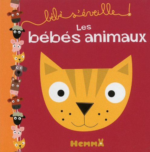 Stock image for BEBE S'EVEILLE LES BEBES ANIMA for sale by Ammareal