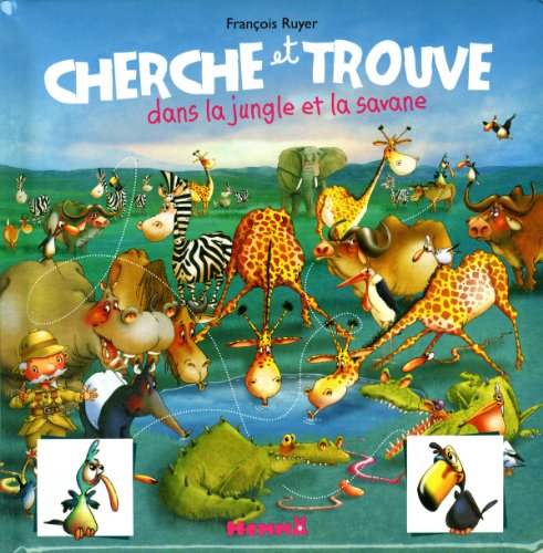 Stock image for Cherche et trouve dans la jungle et la savane for sale by medimops