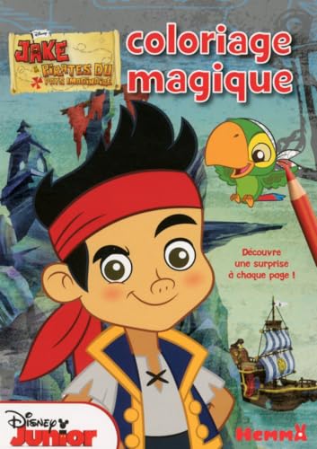 Beispielbild fr Jake et les Pirates du Pays Imaginaire Coloriage magique zum Verkauf von WorldofBooks