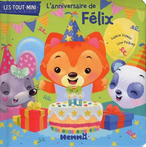 Beispielbild fr L'anniversaire de Flix zum Verkauf von Ammareal