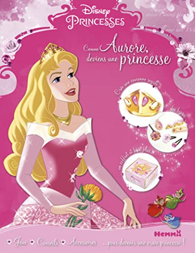 Beispielbild fr Disney Princesses - Comme Aurore, deviens une princesse zum Verkauf von Ammareal