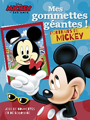 Beispielbild fr La maison de Mickey - Portraits de Mickey - Mes gommettes gantes zum Verkauf von medimops